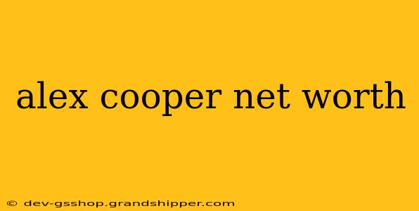 alex cooper net worth