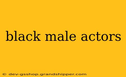 black male actors