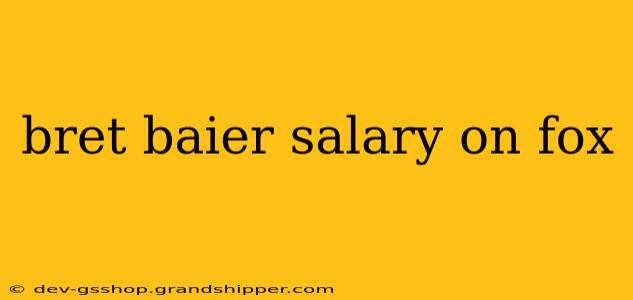 bret baier salary on fox