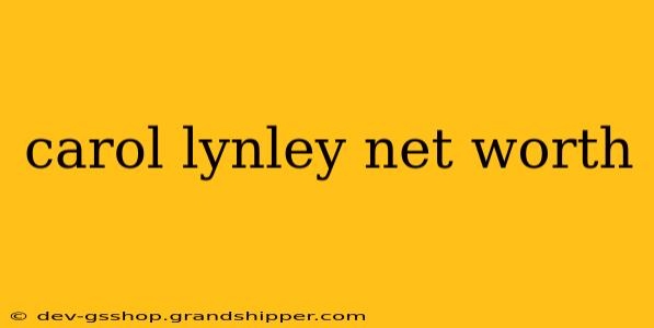 carol lynley net worth