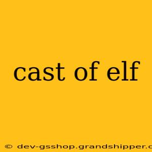 cast of elf