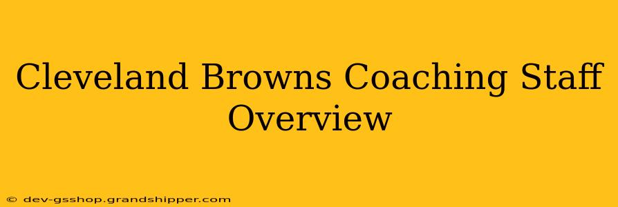 Cleveland Browns Coaching Staff Overview