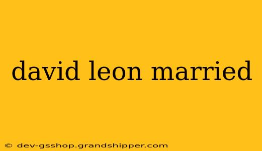 david leon married