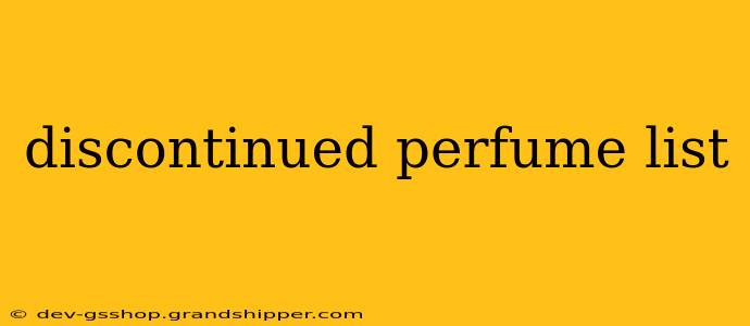 discontinued perfume list