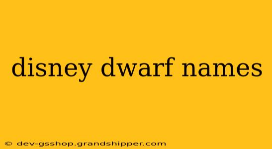 disney dwarf names