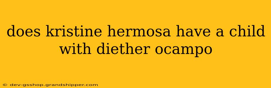 does kristine hermosa have a child with diether ocampo