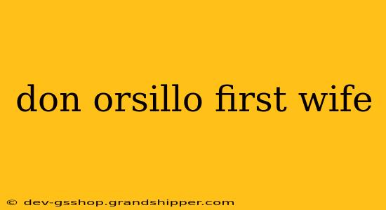 don orsillo first wife