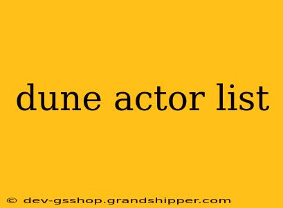 dune actor list