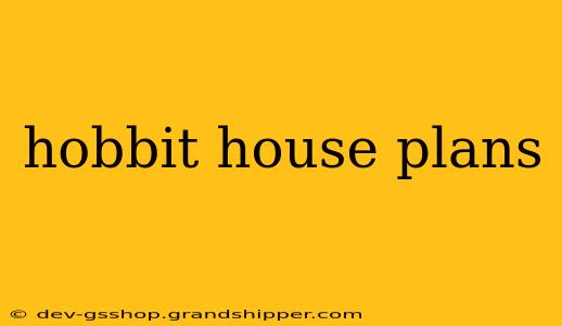 hobbit house plans