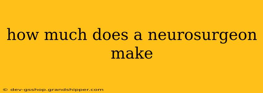 how much does a neurosurgeon make