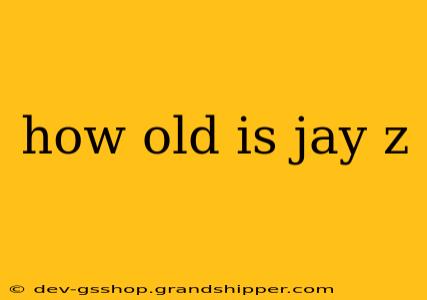 how old is jay z