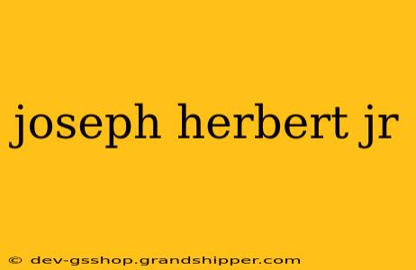 joseph herbert jr