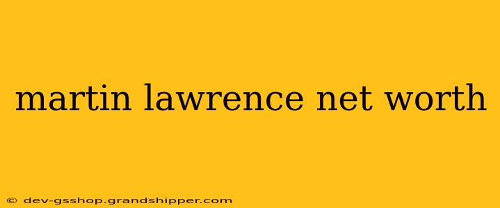 martin lawrence net worth