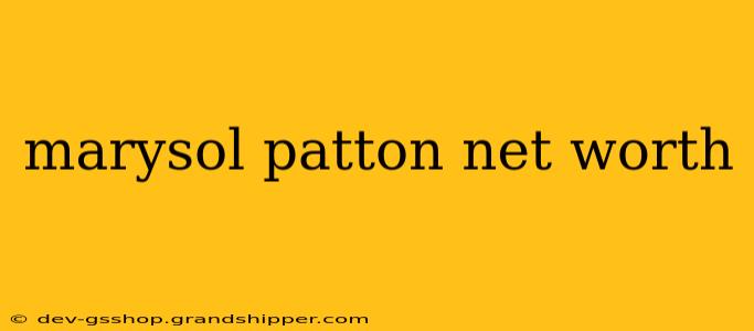 marysol patton net worth