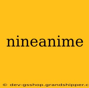 nineanime