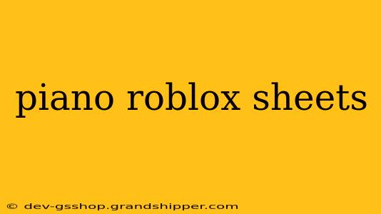 piano roblox sheets