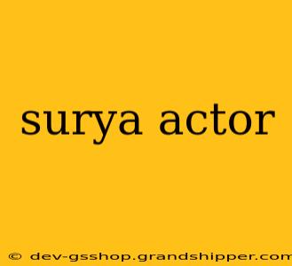 surya actor