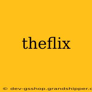 theflix