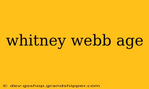 whitney webb age