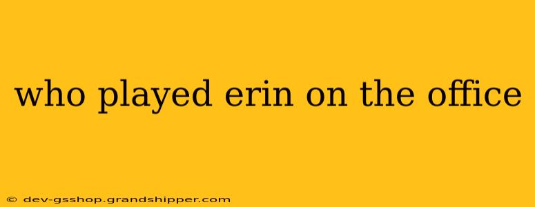 who played erin on the office